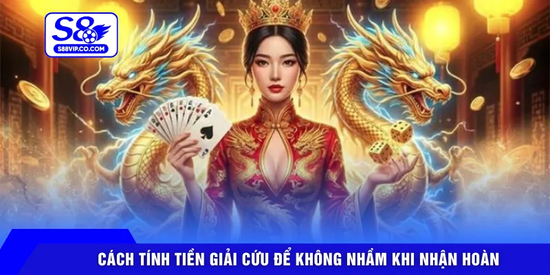 Cách tính tiền giải cứu để không nhầm khi nhận hoàn