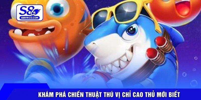 Khám phá chiến thuật thú vị chỉ cao thủ mới biết