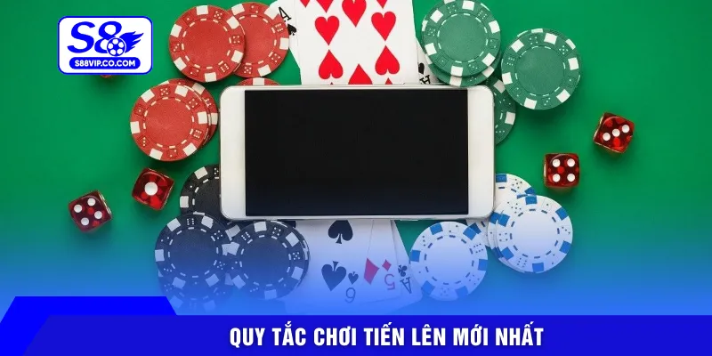 Quy tắc chơi tiến lên mới nhất