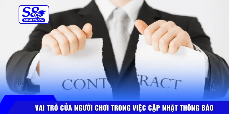 Vai trò của người chơi trong việc cập nhật thông báo